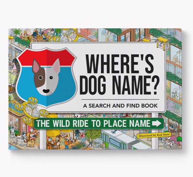 Personalised Bull Terrier Book: Where's Bull Terrier? Volume 3